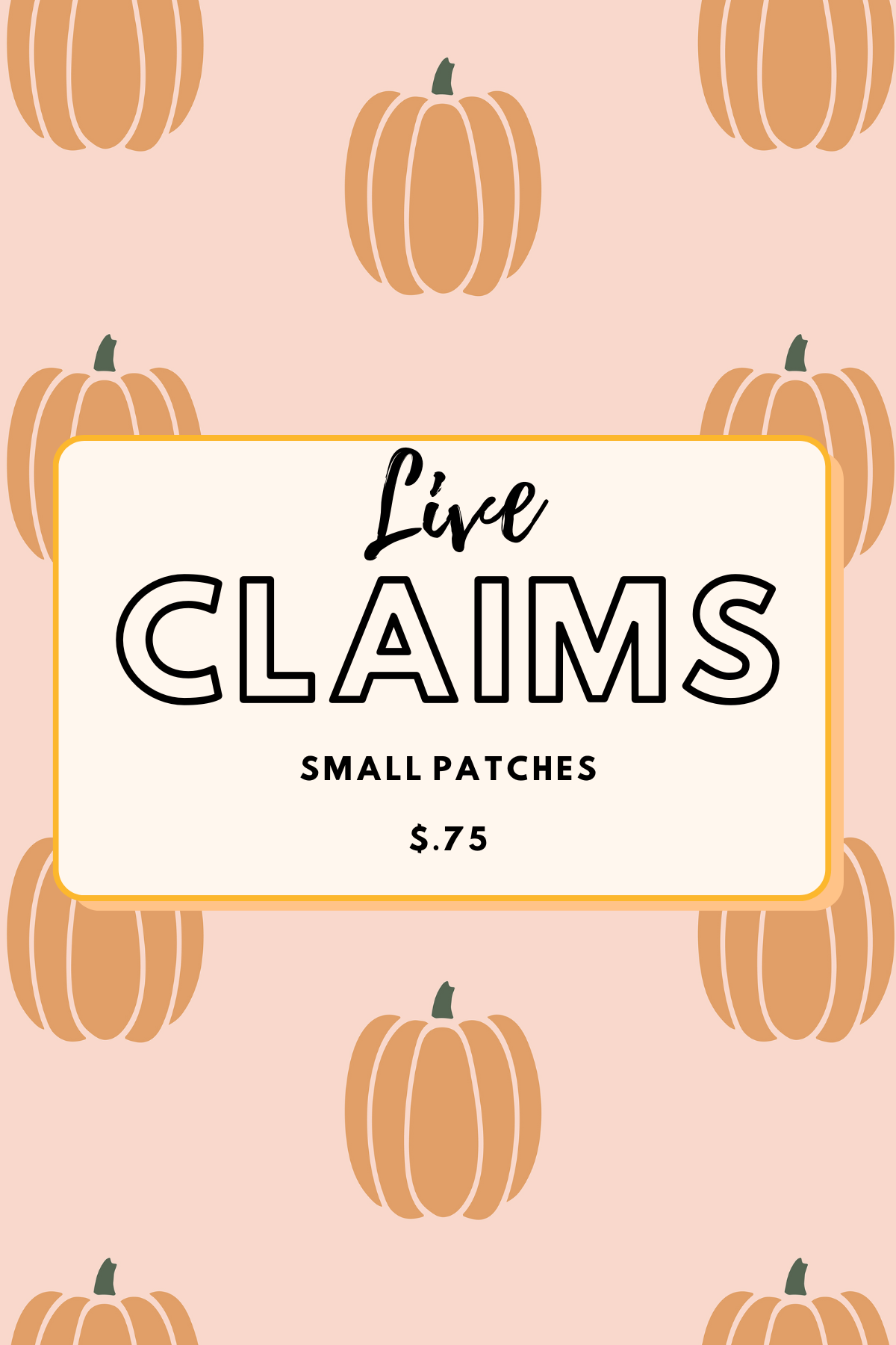 LIVE CLAIMS - SMALL PATCHES