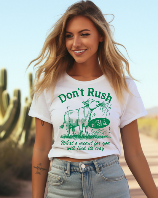 Don't Rush